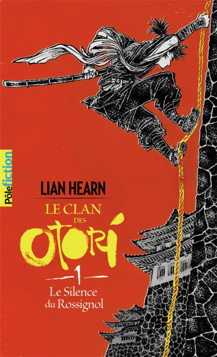 CLAN DES OTORI T1 LE SILENCE DU ROSSIGNOL - HEARN LIAN - Gallimard-Jeunesse