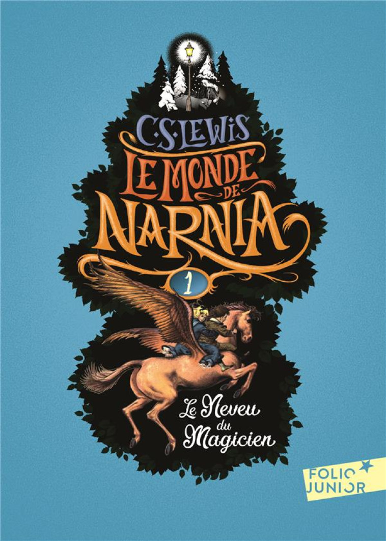 LE MONDE DE NARNIA 1 - LE NEVEU DU MAGICIEN - LEWIS/BAYNES - Gallimard-Jeunesse