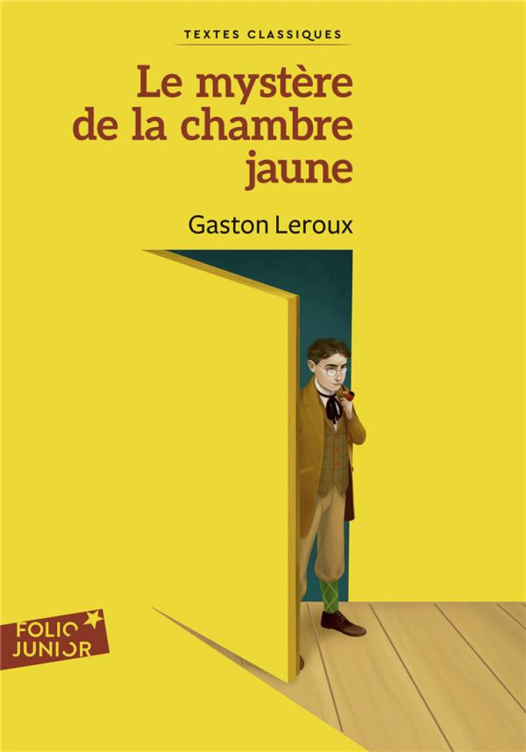 LE MYSTERE DE LA CHAMBRE JAUNE TEXTES CLASSIQUES - LEROUX GASTON - GALLIMARD