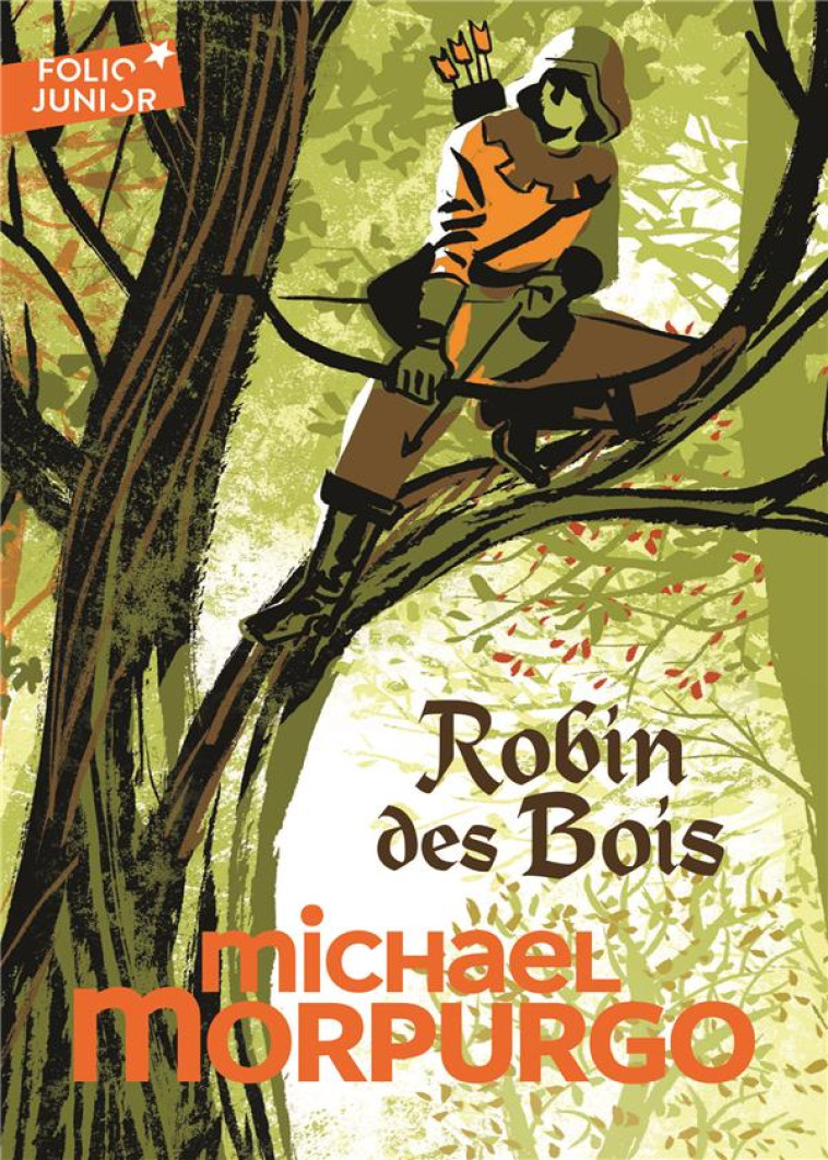 ROBIN DES BOIS - MORPURGO/CHABOT - GALLIMARD