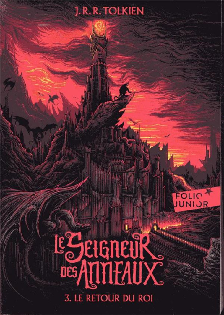 LE SEIGNEUR DES ANNEAUX T03 LE RETOUR DU ROI - TOLKIEN J. R. R. - GALLIMARD