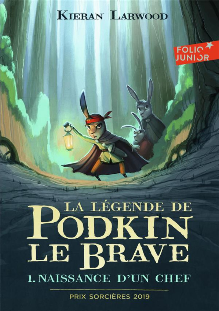 LA LEGENDE DE PODKIN LE BRAVE T1 NAISSANCE D'UN CHEF - LARWOOD/WYATT - GALLIMARD