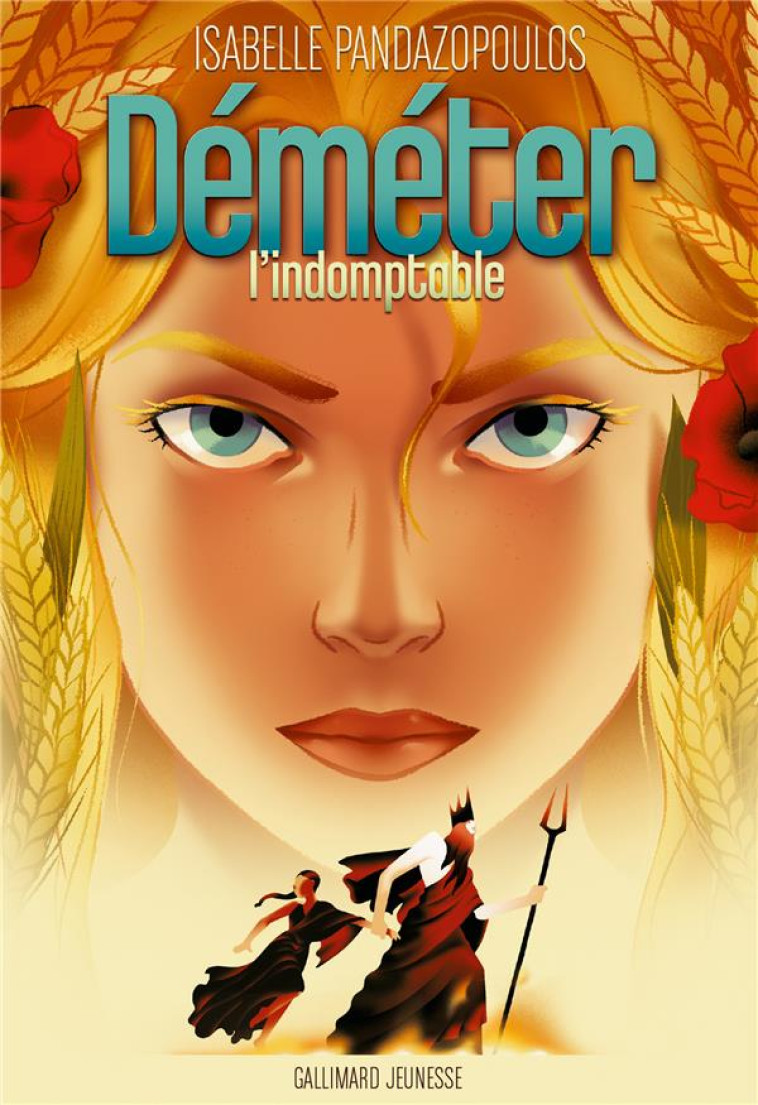 DEMETER L'INDOMPTABLE - ISABELLE PANDAZOPOUL - GALLIMARD