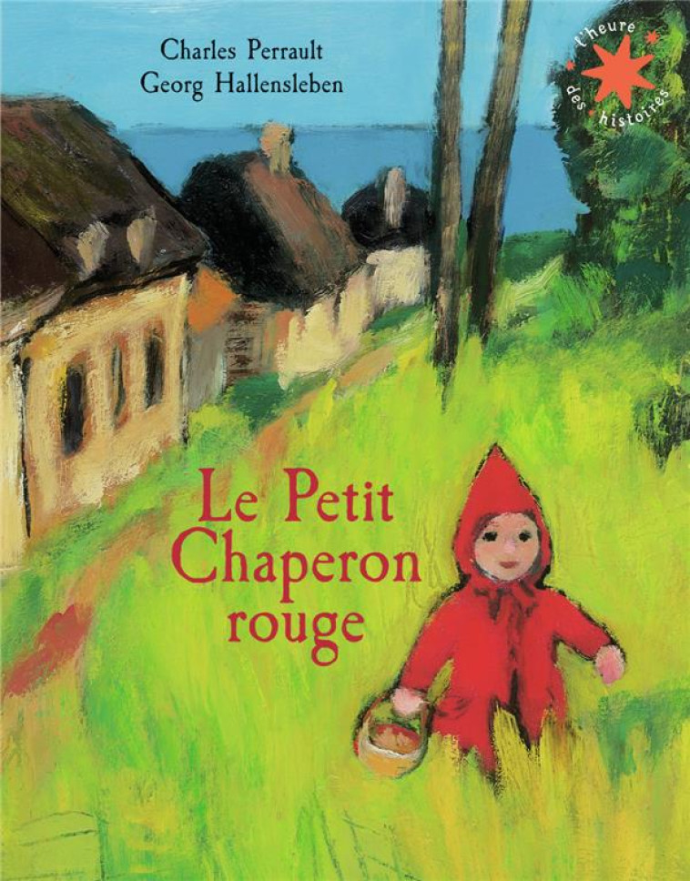 LE PETIT CHAPERON ROUGE ED 2021 - PERRAULT - GALLIMARD