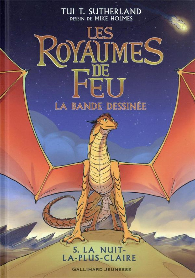 LES ROYAUMES DE FEU T05 LA NUIT LA PLUS CLAIRE - TUI T. SUTHERLAND - GALLIMARD