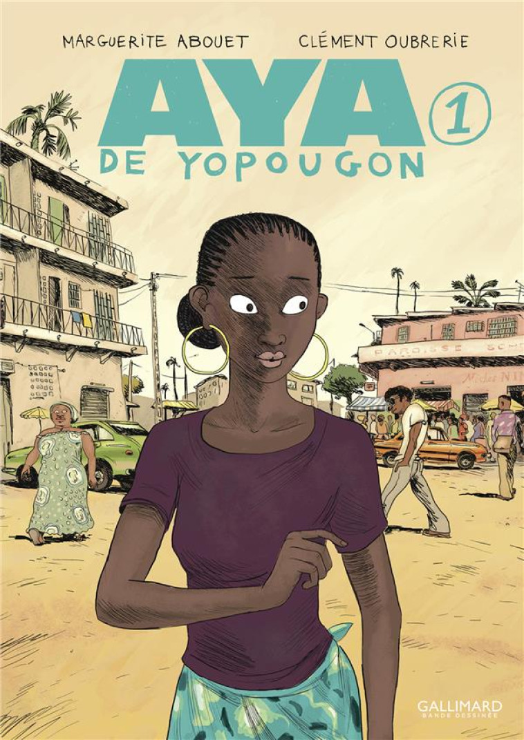 AYA DE YOPOUGON T01 - ABOUET/OUBRERIE - GALLIMARD