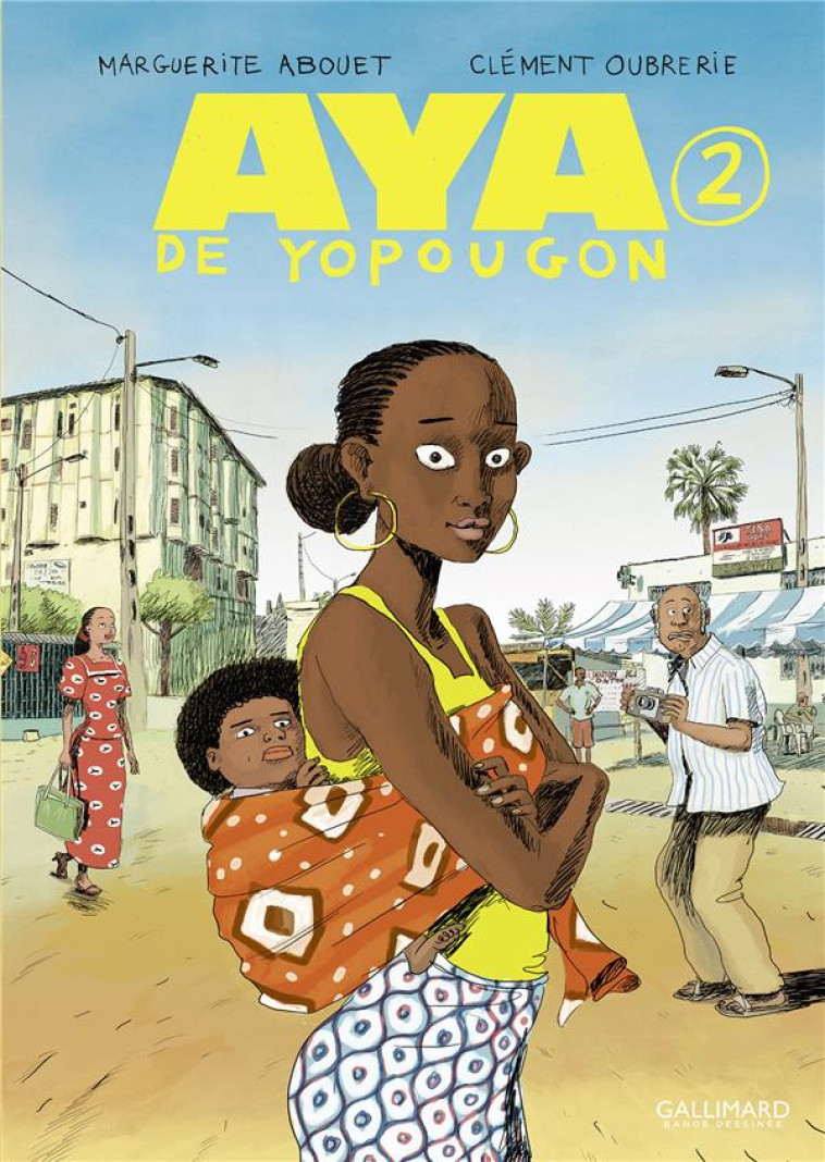 AYA DE YOPOUGON T02 - ABOUET/OUBRERIE - GALLIMARD