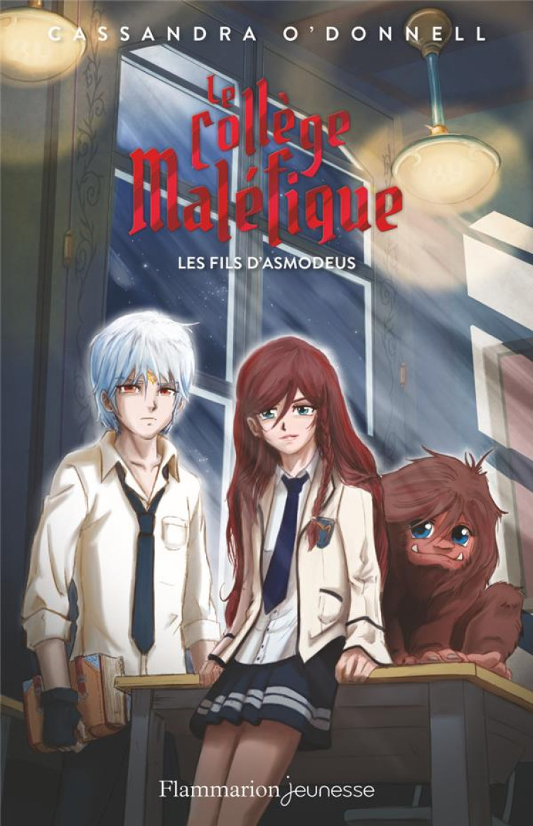 LE COLLEGE MALEFIQUE T02 LES FILS D'ASMODEUS - O'DONNELL CASSANDRA - FLAMMARION