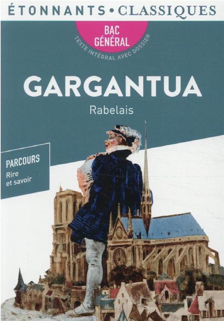 GARGANTUA  BAC 2022 - RABELAIS FRANCOIS - FLAMMARION