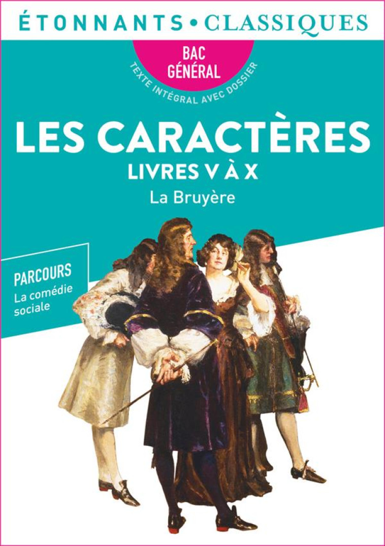 LES CARACTERES, LIVRES V-X BAC 2022 - LA BRUYERE - FLAMMARION