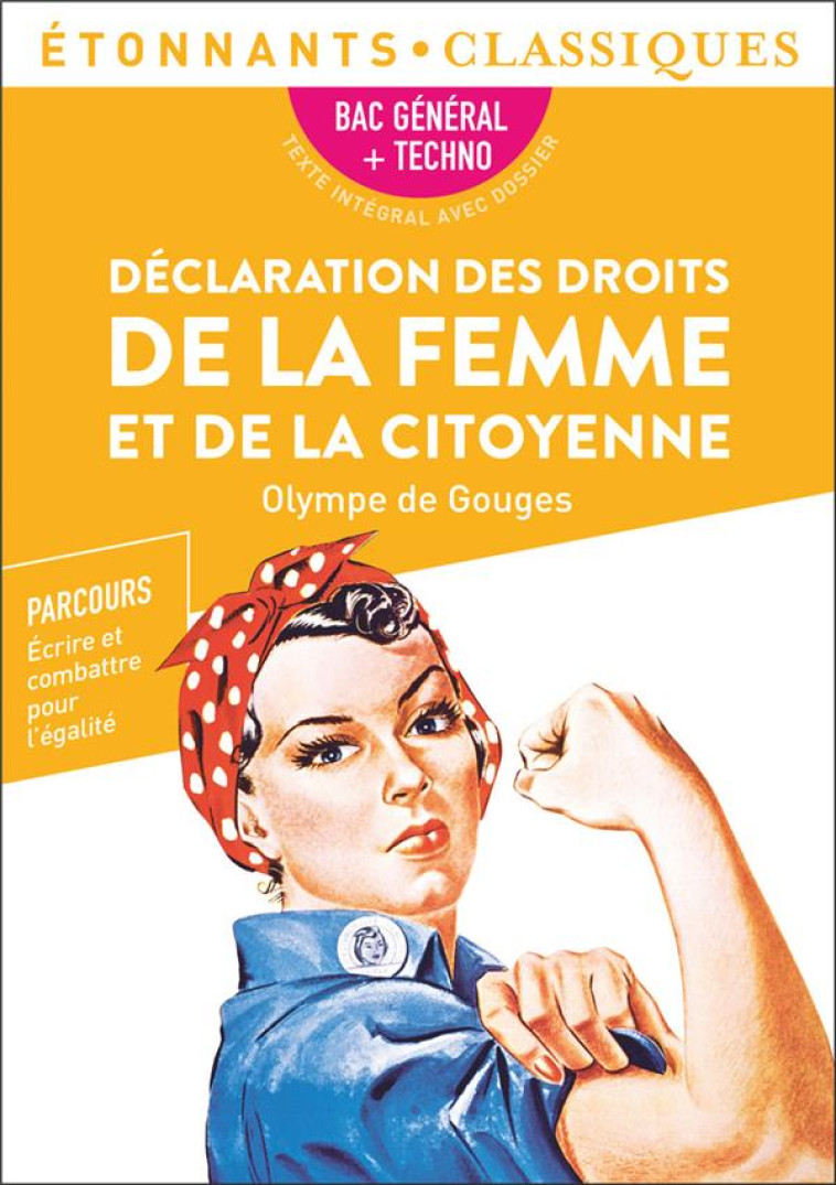 DECLARATION DES DROITS DE LA FEMME ET DE LA CITOYENNE BAC 2022 - GOUGES OLYMPE DE - FLAMMARION