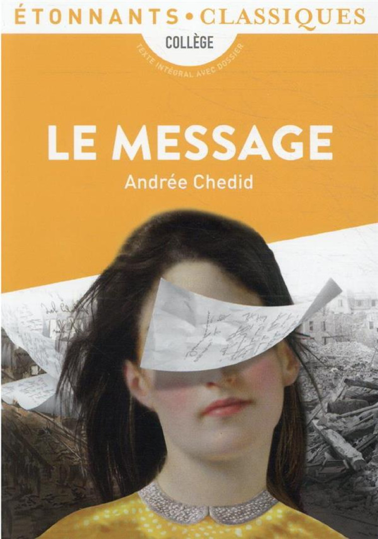 LE MESSAGE ED 2021 - CHEDID ANDREE - FLAMMARION