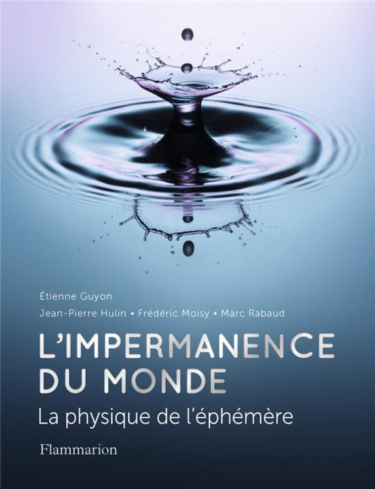 DE L'IMPERMANENCE DU MONDE - HULIN/GUYON/RABAUD - FLAMMARION