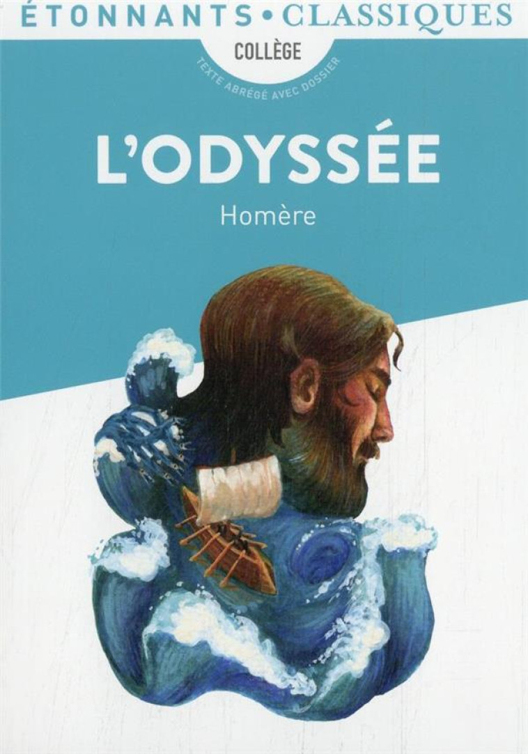 L'ODYSSEE TEXTE ABREGE ED 2022 - HOMERE - FLAMMARION