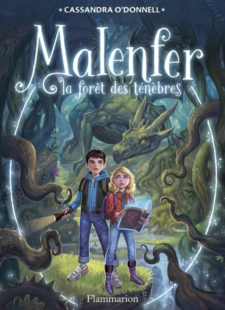 MALENFER T01 LA FORET DES TENEBRES - O'DONNELL/FLEURY - Flammarion