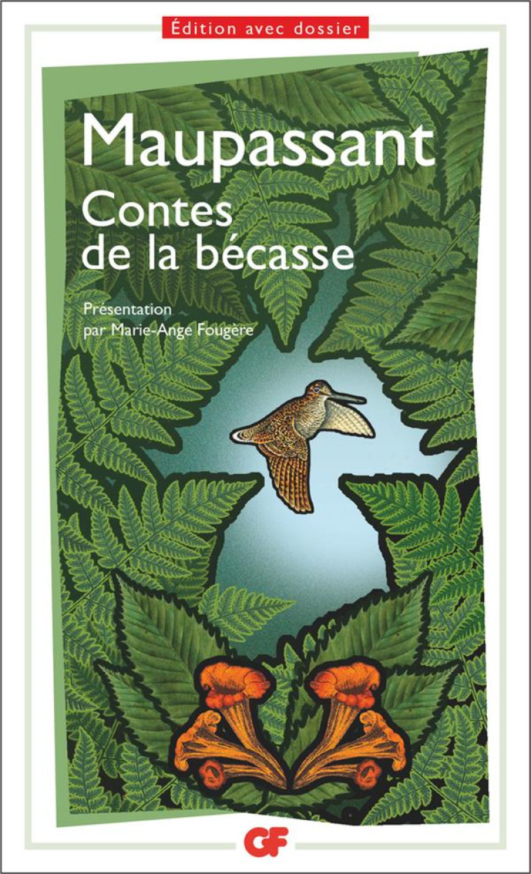 CONTES DE LA BECASSE 2017 - MAUPASSANT GUY DE - Flammarion