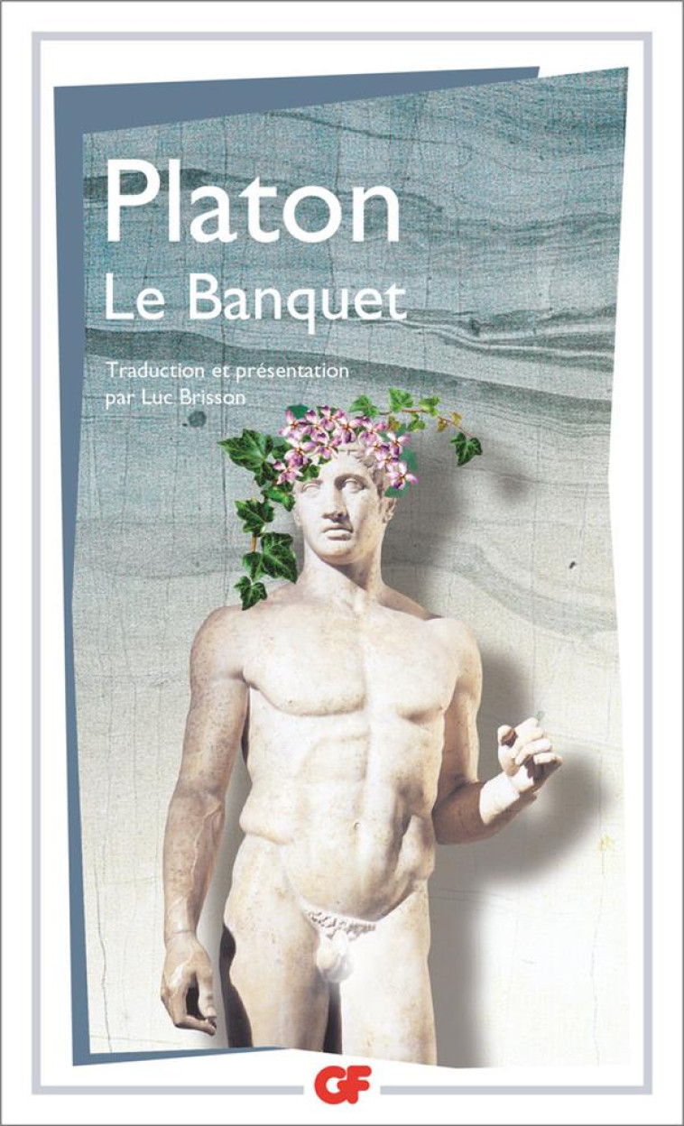 LE BANQUET (NE) - PLATON - Flammarion