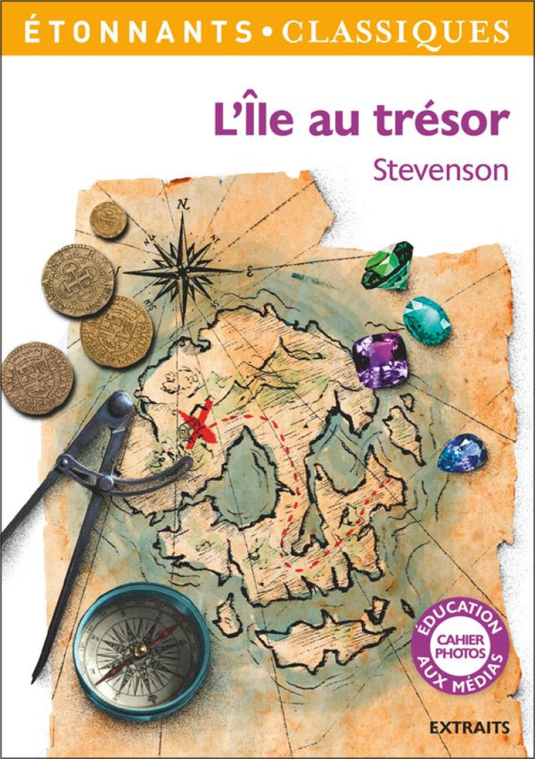 L'ILE AU TRESOR EXTRAITS - STEVENSON/JOLIVET - Flammarion