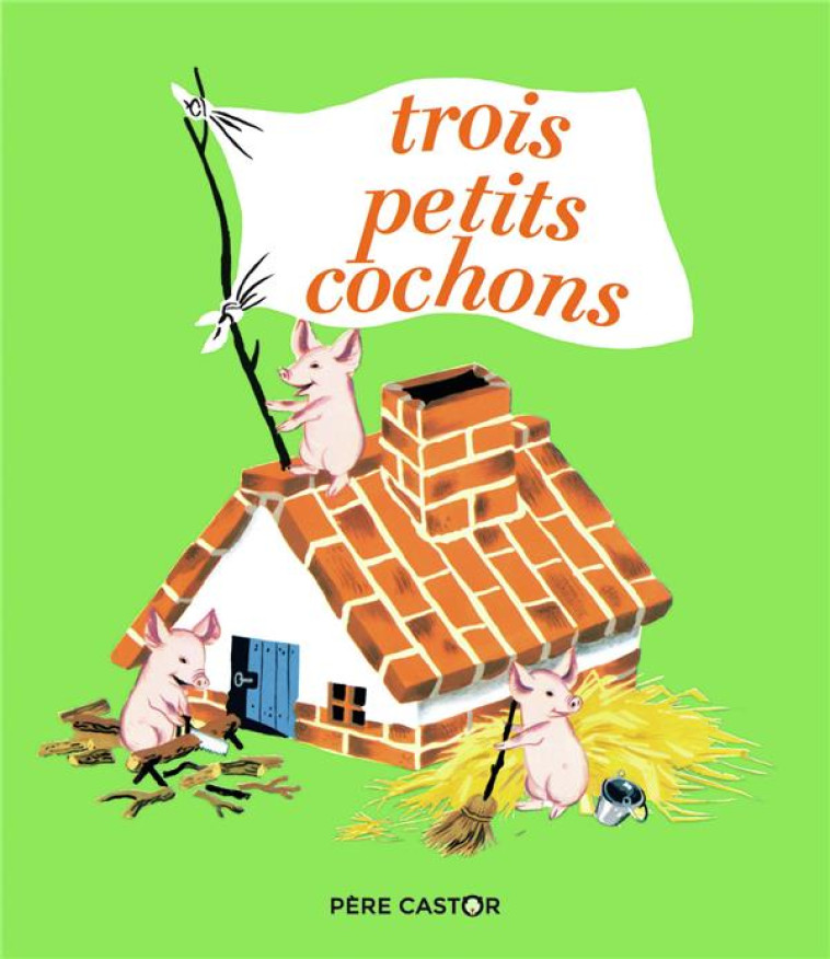 TROIS PETITS COCHONS - FRANCOIS/MULLER - FLAMMARION