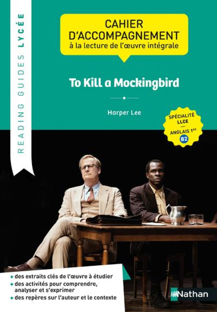 READING GUIDE - TO KILL A MOCKINGBIRD DANIELOU 2021-2022 - LEE/ITOUCHENE - CLE INTERNAT