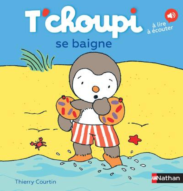 T'CHOUPI SE BAIGNE - COURTIN THIERRY - Nathan Jeunesse