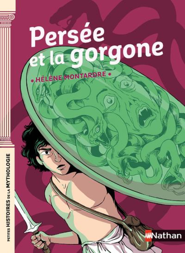 PERSEE ET LA GORGONE - MONTARDRE HELENE - CLE INTERNAT