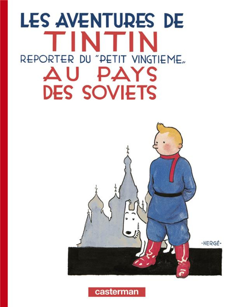 TINTIN AU PAYS DES SOVIETS - HERGE - CASTERMAN