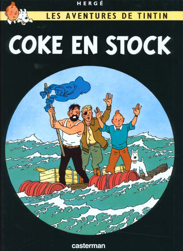 TINTIN COKE EN STOCK - HERGE - CASTERMAN