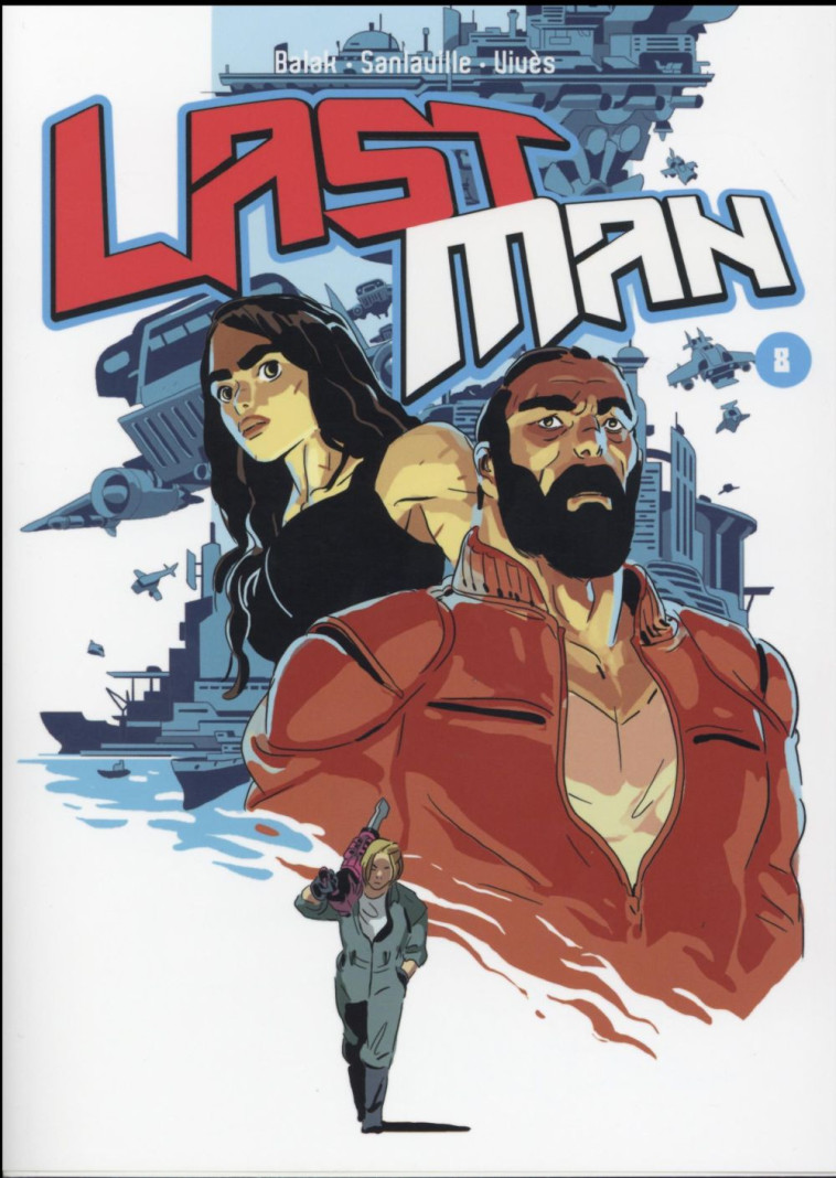 LASTMAN T8 - BALAK/VIVES - Casterman