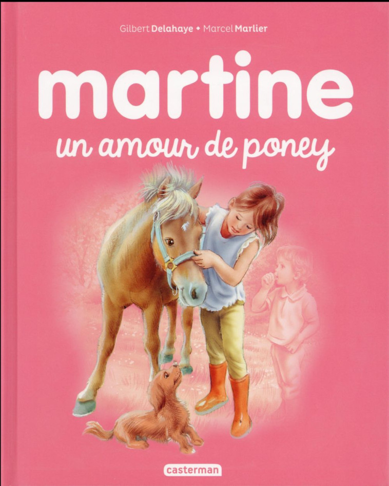 MARTINE UN AMOUR DE PONEY T56 (NE 2016) - DELAHAYE/MARLIER - Casterman