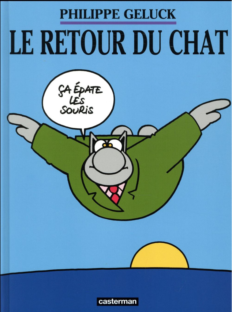 LE CHAT T02 LE RETOUR DU CHAT - GELUCK/PROCUREUR - CASTERMAN