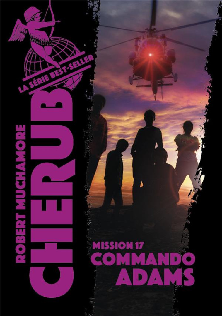 CHERUB MISSION T17 COMMANDO ADAMS - MUCHAMORE ROBERT - CASTERMAN