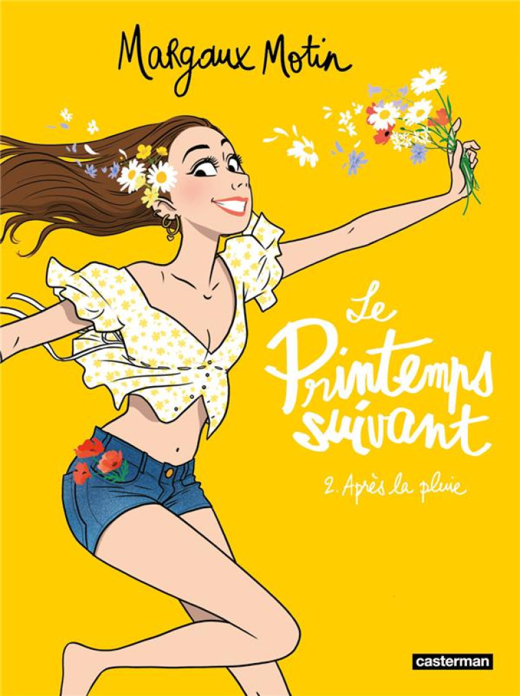 LE PRINTEMPS SUIVANT T2 - APRES LA PLUIE - MOTIN MARGAUX - CASTERMAN