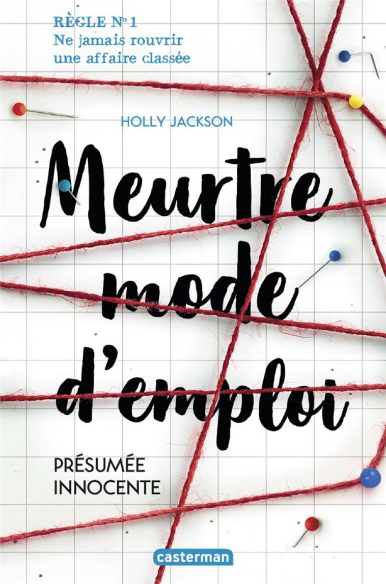 MEURTRE MODE D'EMPLOI T01 PRESUMEE INNOCENTE - JACKSON HOLLY - CASTERMAN