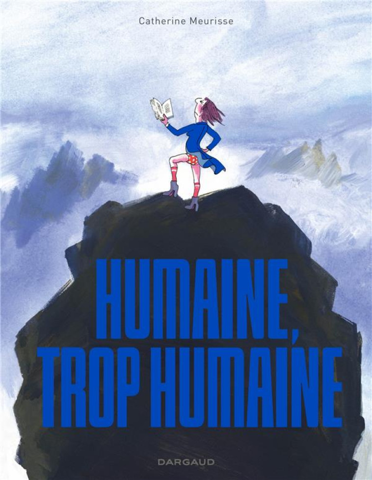 HUMAINE TROP HUMAINE - MEURISSE CATHERINE - DARGAUD