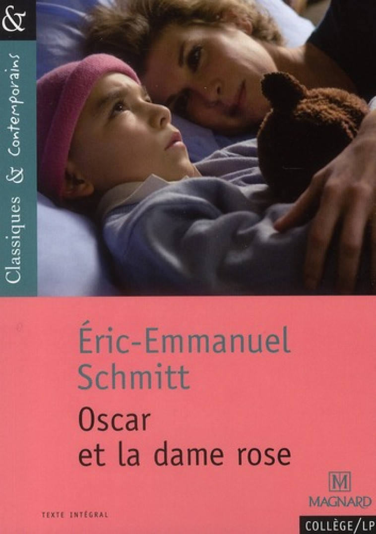 OSCAR ET LA DAME ROSE - SCHMITT/GRINFAS - MAGNARD