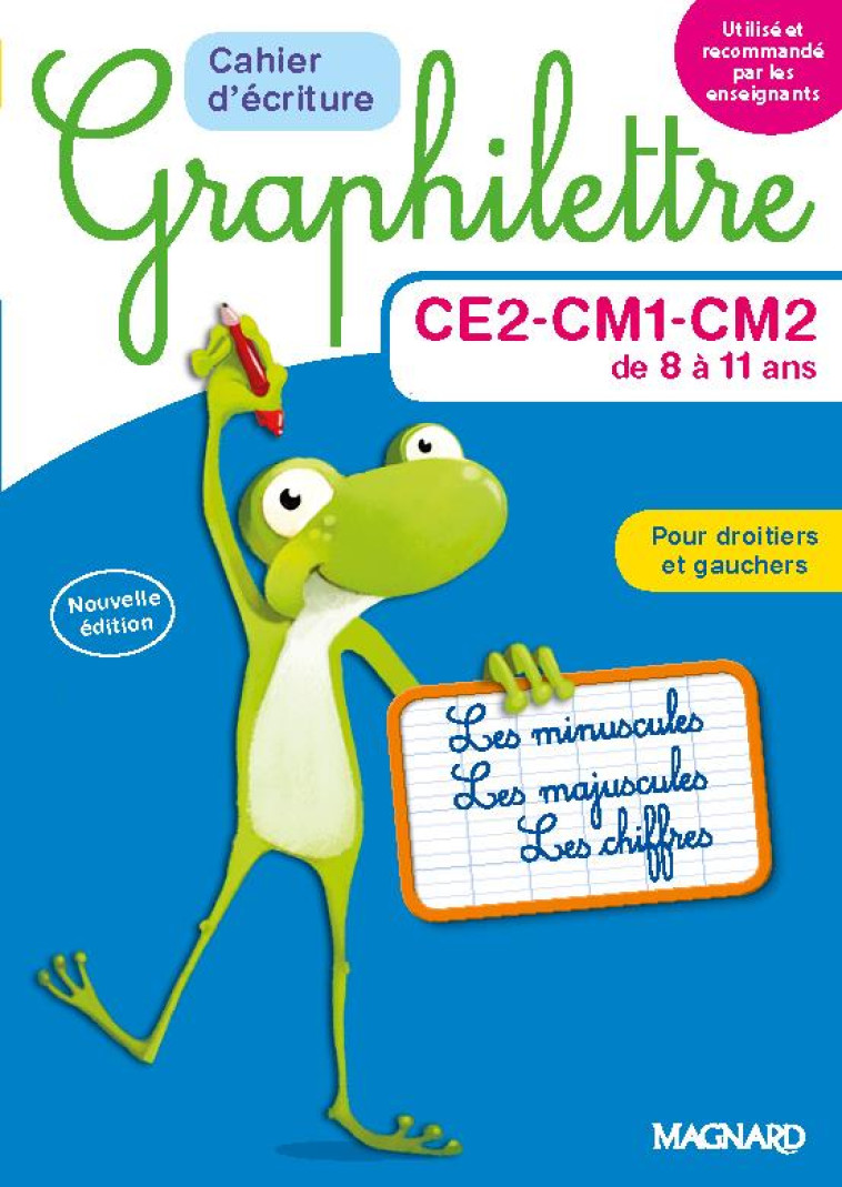 GRAPHILETTRE CE2 CM1 CM2 2017 - XXX - Magnard