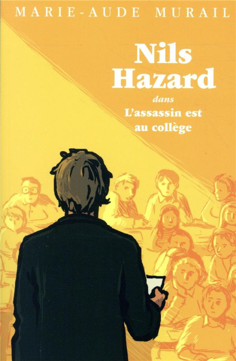 L'ASSASSIN EST AU COLLEGE NE 2019 - MURAIL MARIE-AUDE - Ecole des loisirs