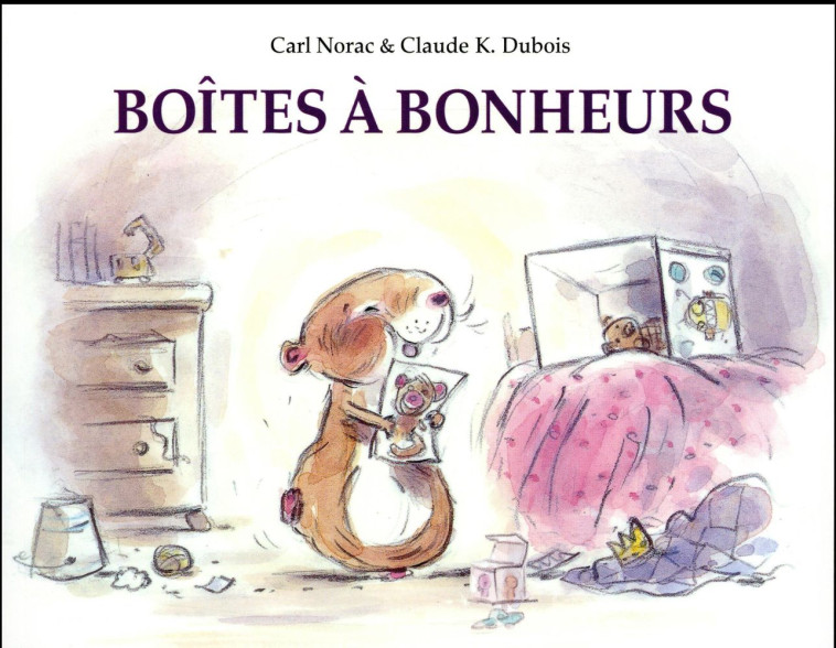 BOITES A BONHEURS - NORAK/DUBOIS - Ecole des loisirs