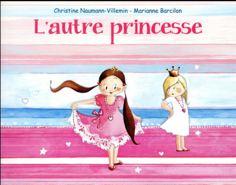 L'AUTRE PRINCESSE - NAUMANN-VILLEMIN - EDL