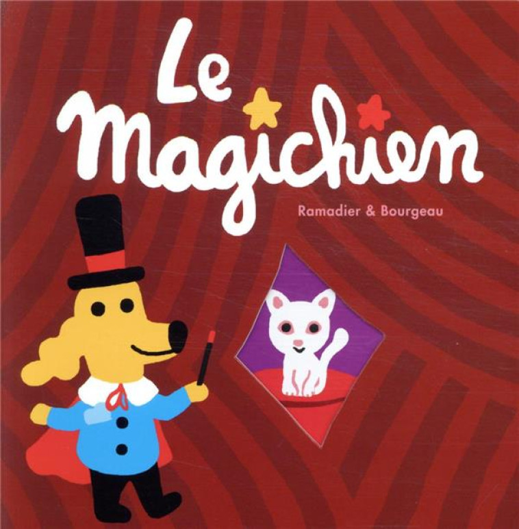 MAGICHIEN (LE) - RAMADIER/BOURGEAU - EDL