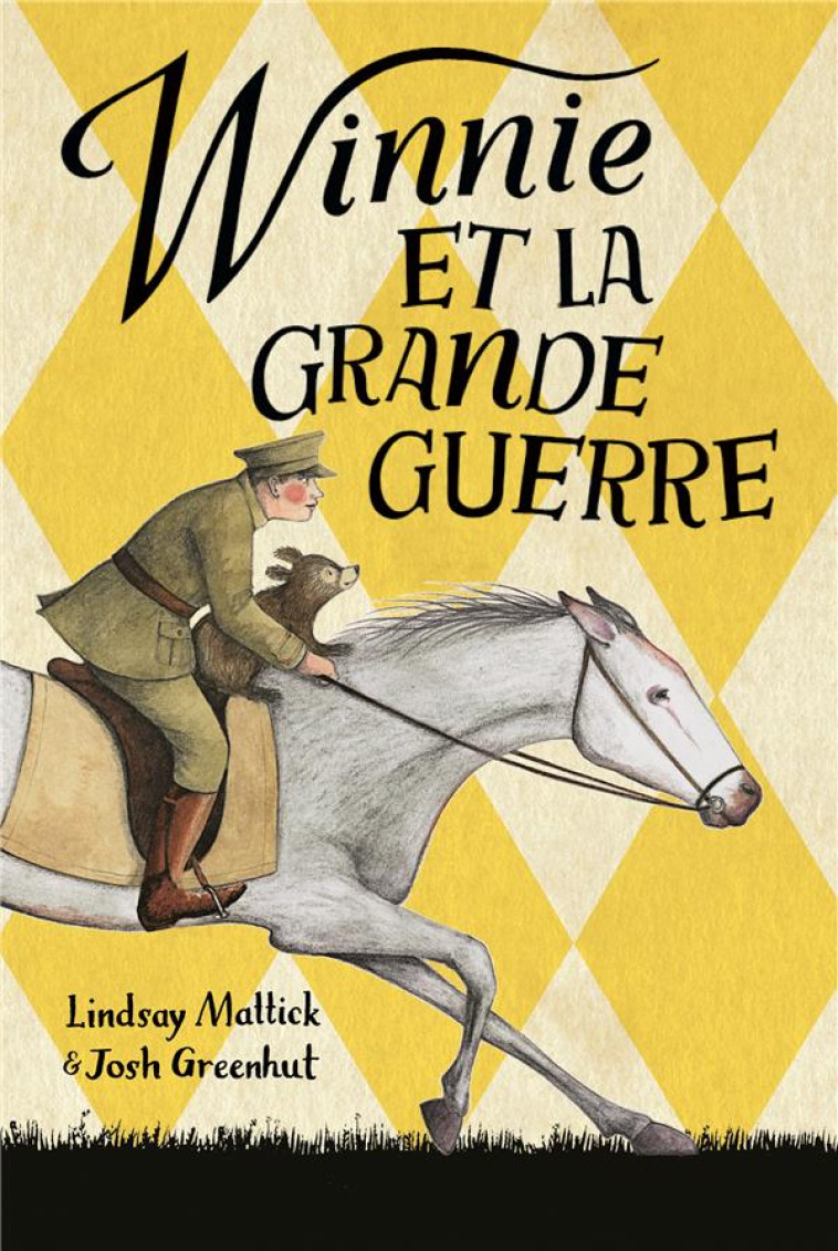 WINNIE ET LA GRANDE GUERRE - MATTICK/GREENHUT - EDL