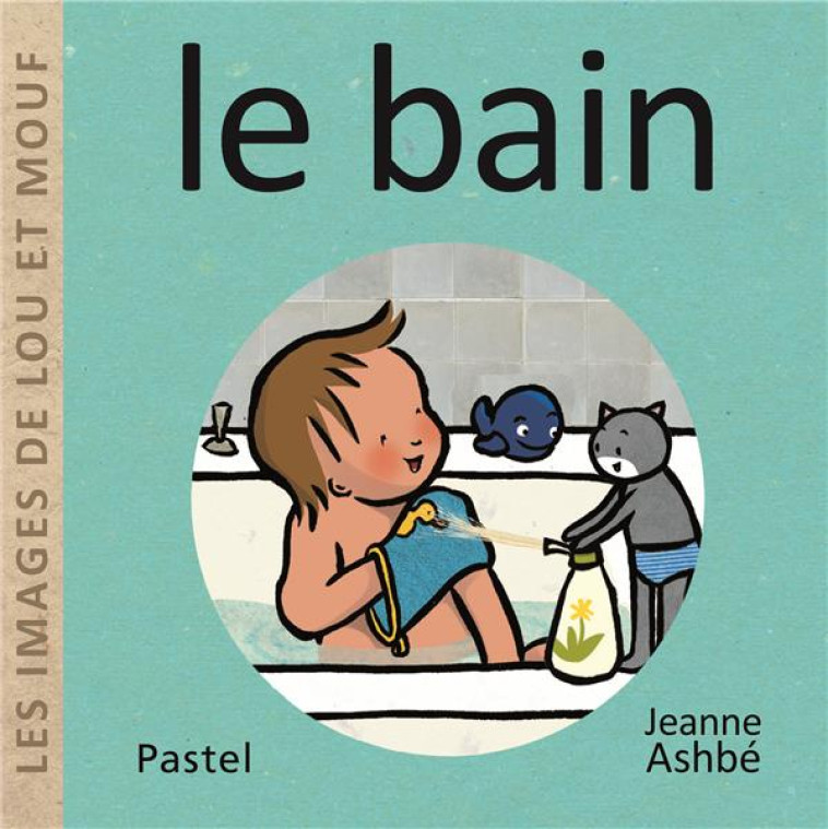 LE BAIN - ASHBE JEANNE - EDL