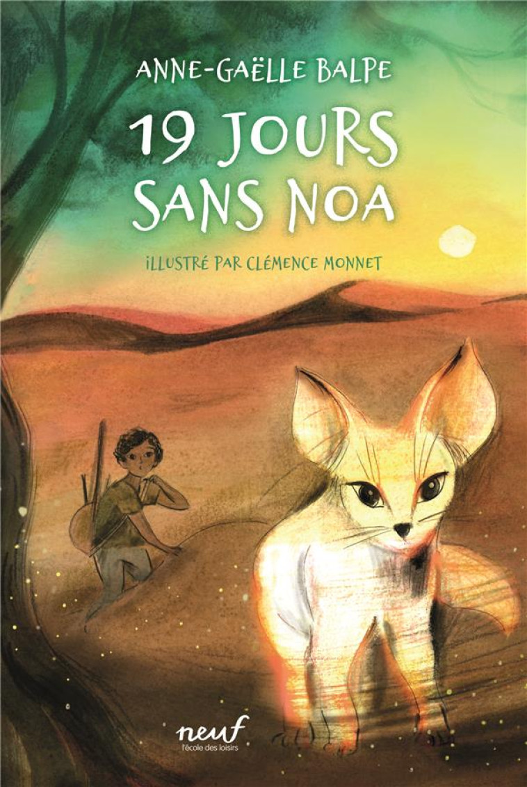 19 JOURS SANS NOA - BALPE ANNE-GAELLE / - EDL