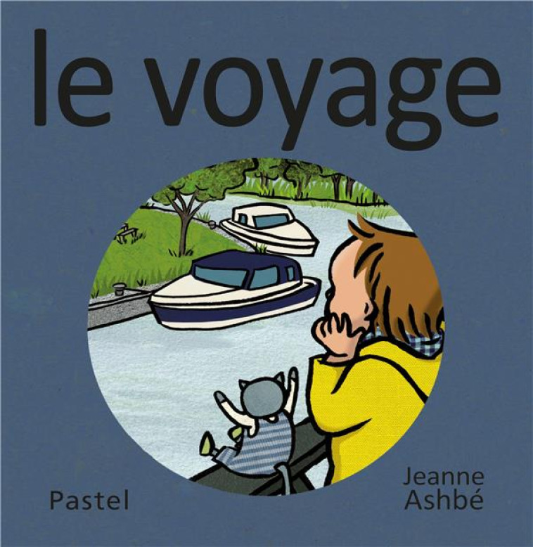 LE VOYAGE - ASHBE JEANNE - EDL