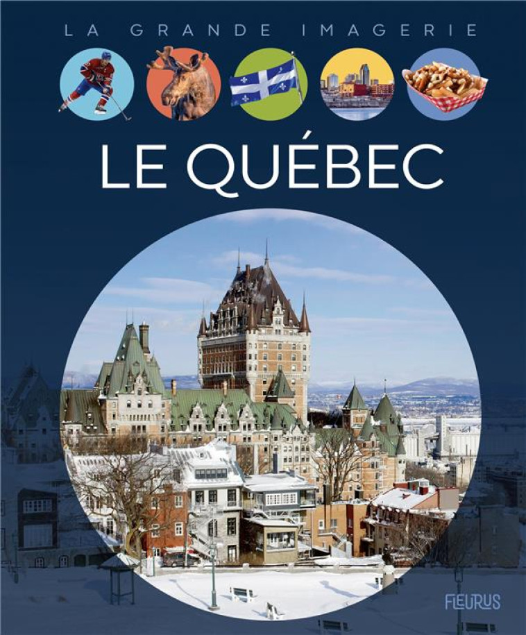 LE QUEBEC - XXX - FLEURUS