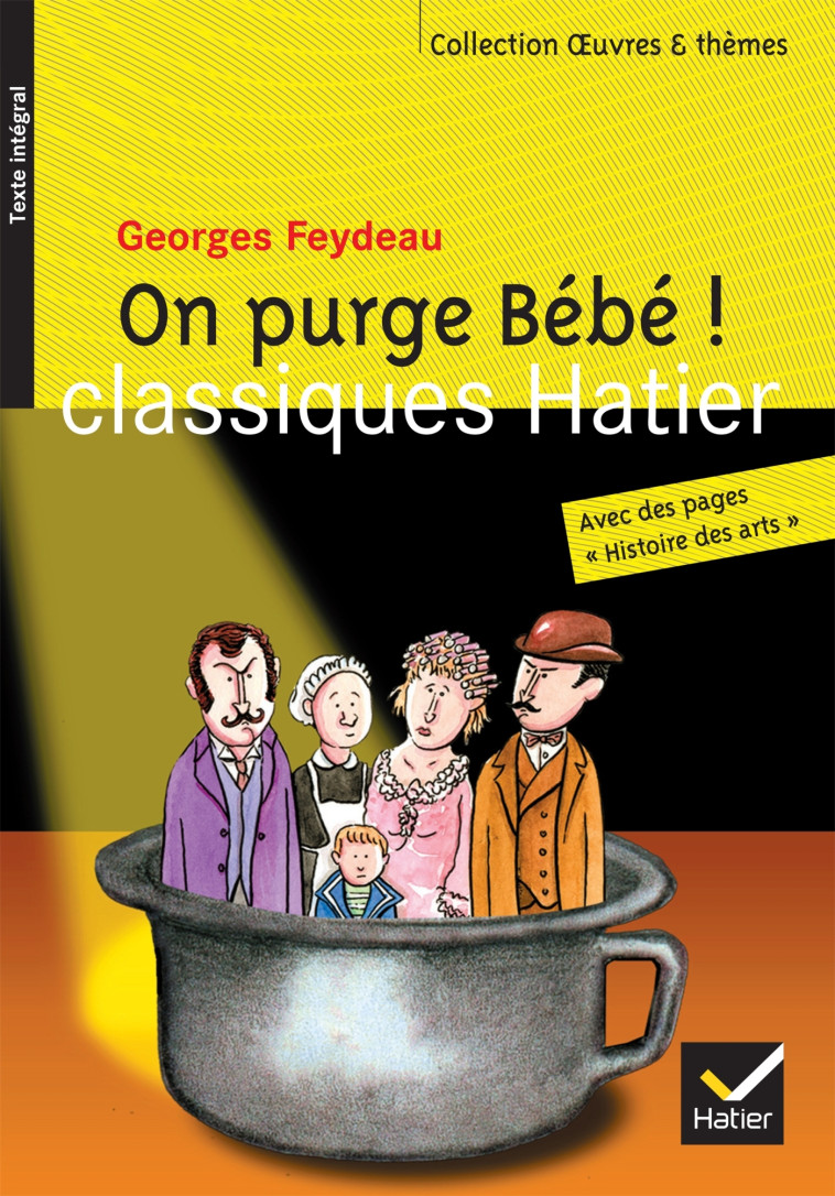 ON PURGE BEBE ! - FEYDEAU - HATIER