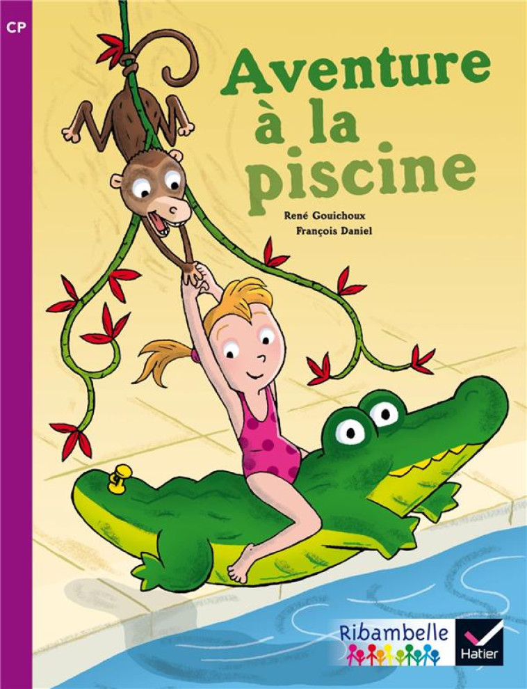 AVENTURE A LA PISCINE CP SERIE VIOLETTE - GOUICHOUX/DANIEL - Hatier