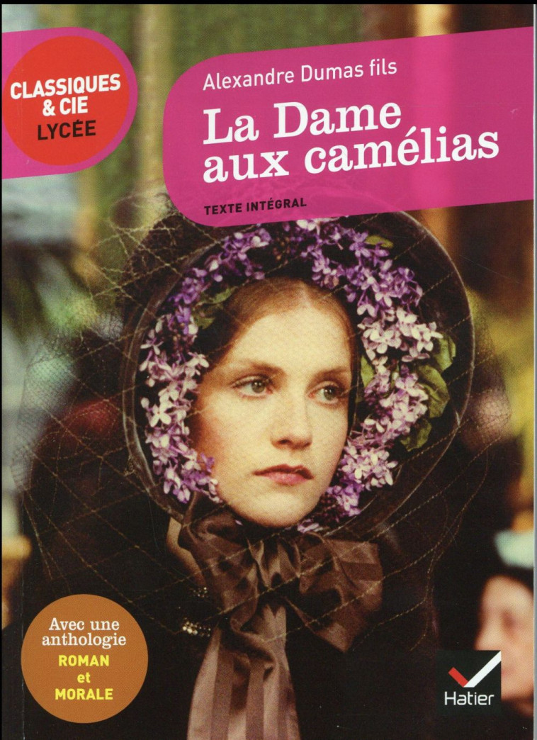 LA DAME AUX CAMELIAS - DUMAS FILS ALEXANDRE - Hatier