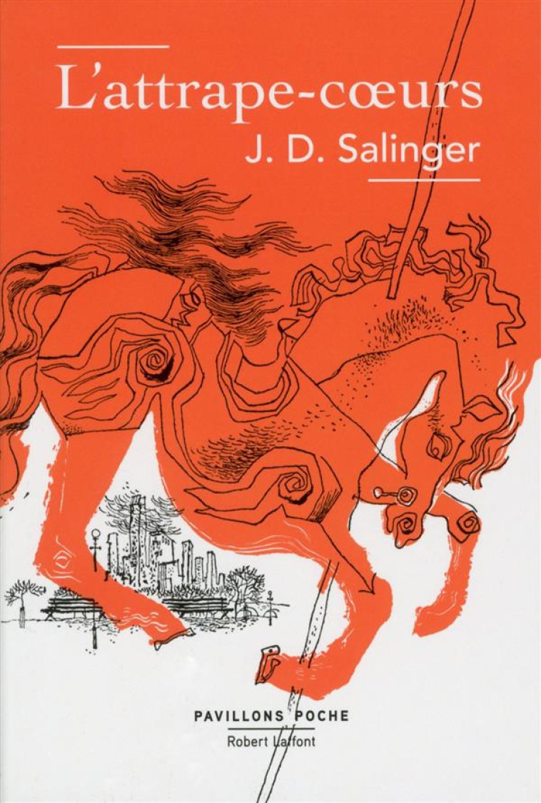 L'ATTRAPE-COEURS - PAVILLONS POCHE - SALINGER J.D. - R. Laffont